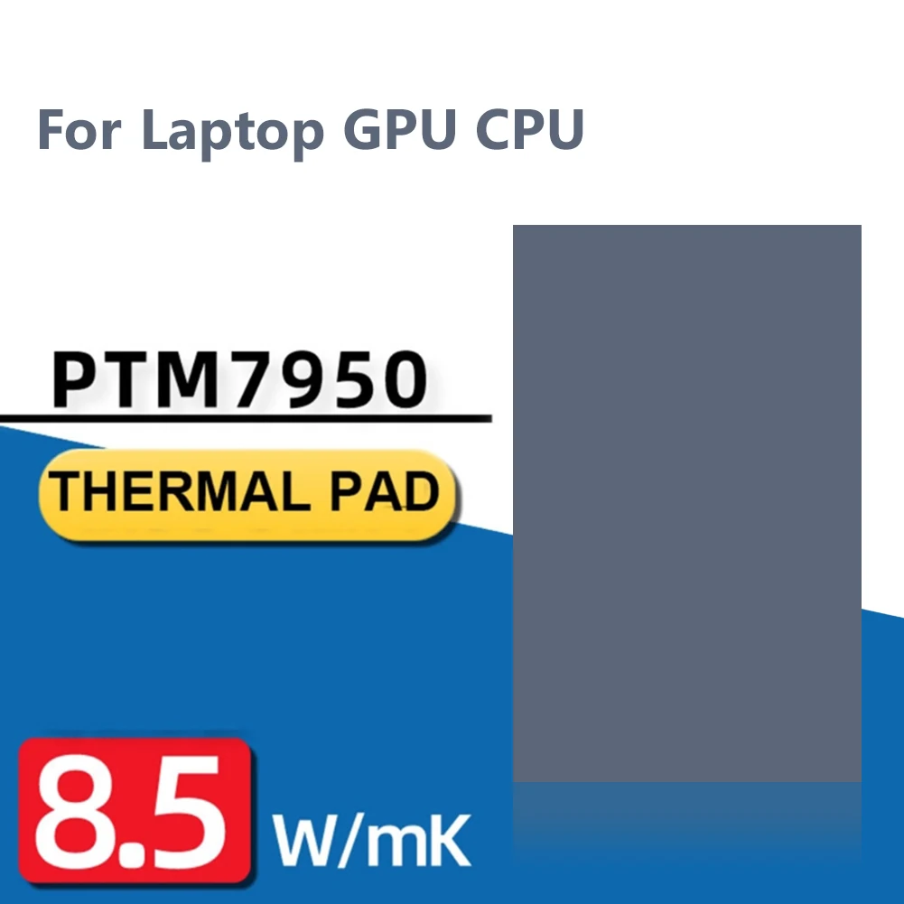 For Honeywell PTM7950 Phase Change Pad For Laptop Thermal Pad 8.5W/mK GPU CPU Heat Dissipation Silicone Thermal Conductive Paste — view 2