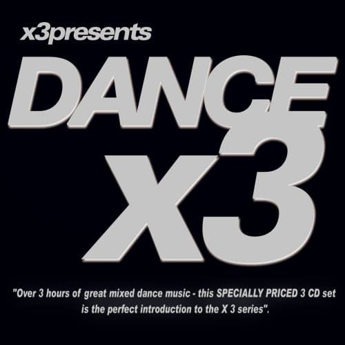 Dance X 3