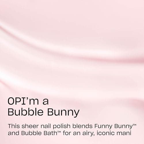 OPI Nail Lacquer OPI’m a ​Bubble Bunny | Sheer Neutral Pink Crème Chip Resistant Nail Polish | The New OPIcons Collection | Spring 2026
