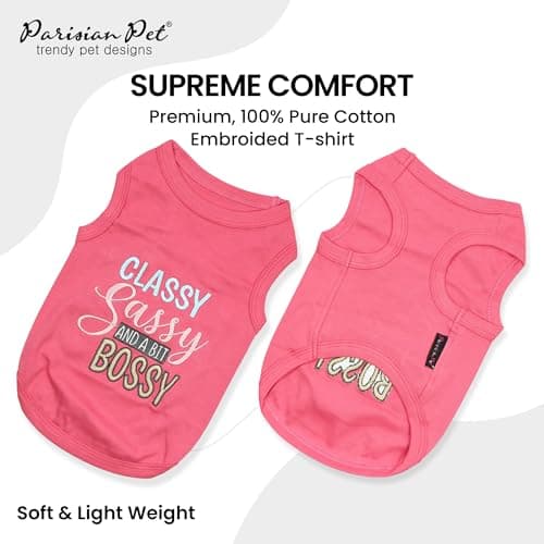 Parisian Pet Dog T-Shirt with Embroidered 'Classy, Sassy and Bit Bossy' Words - 100% Cotton, Pink Dog Shirt - Cute Pet Vest - Machine Washable Dog Clothes for Medium-Sized Dogs - M