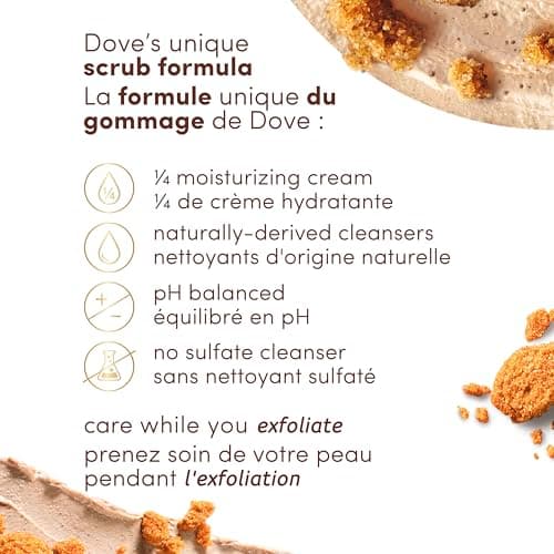 Dove pH Balanced Body Scrub, with Naturally-Derived and Sulfate-Free Cleansers, Brown Sugar & Coconut Butter, 425 g — view 6