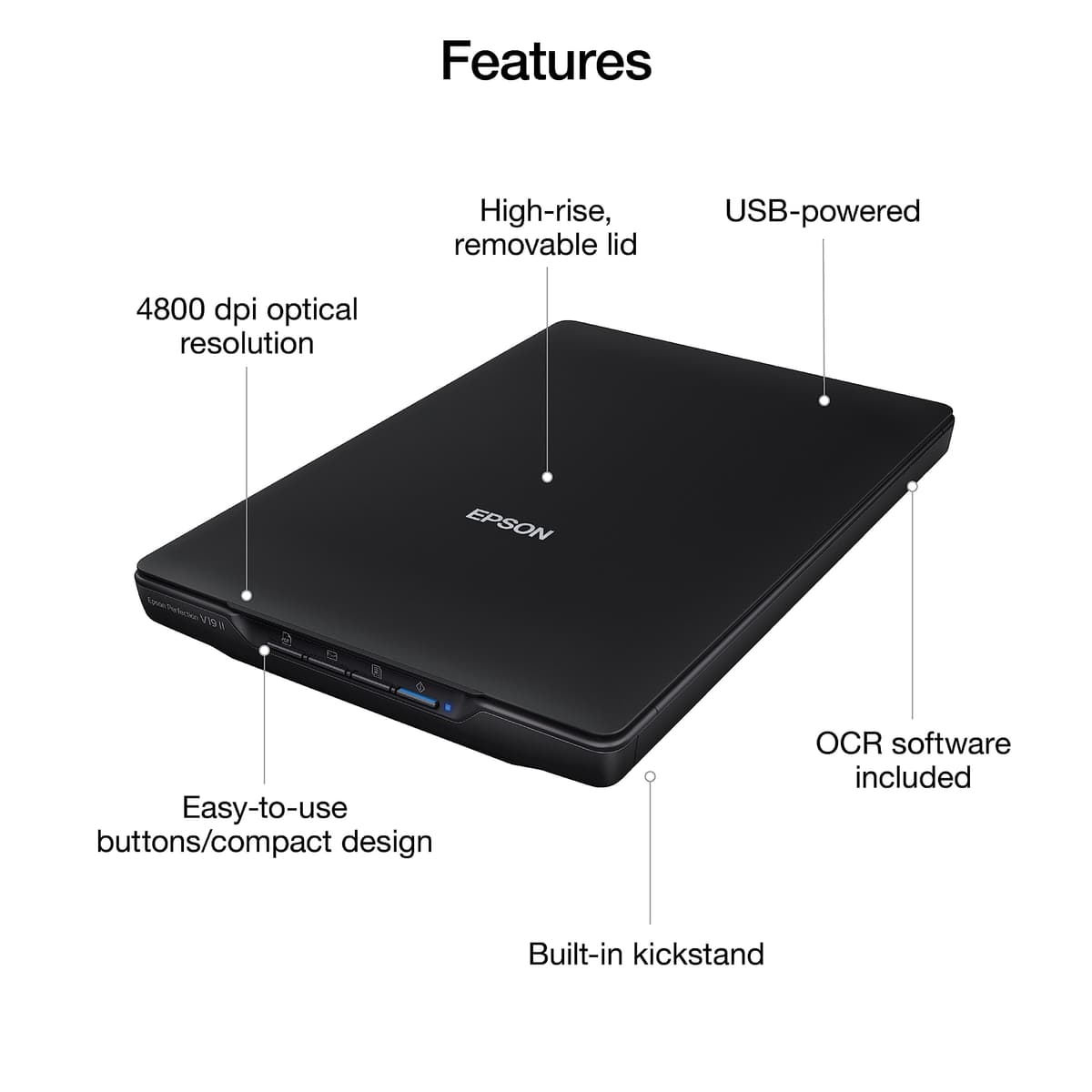 Epson Perfection V19 II Color Photo and Document Flatbed Scanner with 4800 dpi Optical Resolution, USB Power and High-Rise, Removable Lid — view 3