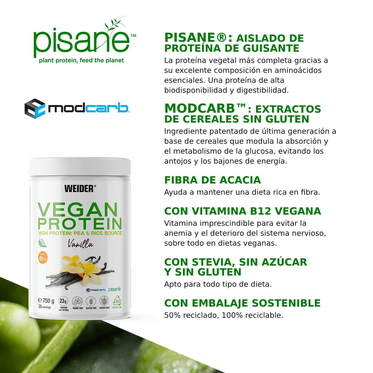 Weider Vegan Protein (750g) Sabor Vainilla. Proteína Vegana 23g/dosis Aislada Guisante (Pisane) y Arroz. Con Vitamina B12 y Stevia. Sin Gluten, Sin Azúcar. Bote 50% Reciclado, 100% Reciclable — view 3
