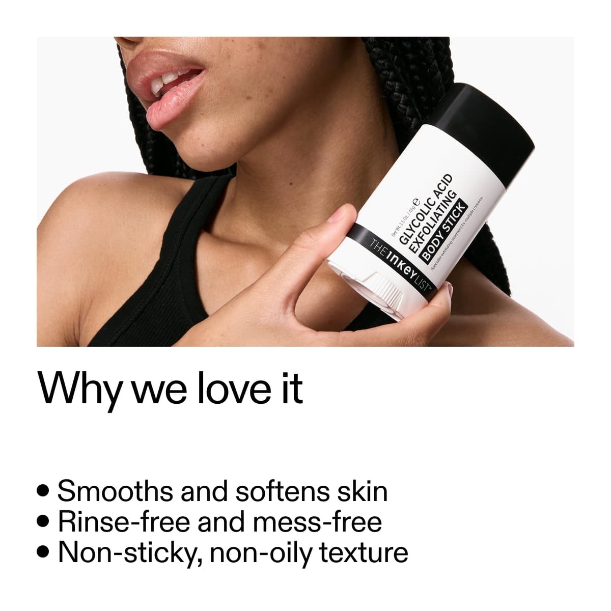 The INKEY List Glycolic Acid Exfoliating Body Stick 45g, Multiple Concerns, One Targeted Solution, Delivers Deep, Effective Exfoliation, Fragrance Free, Suitable For All Skin Types — view 2