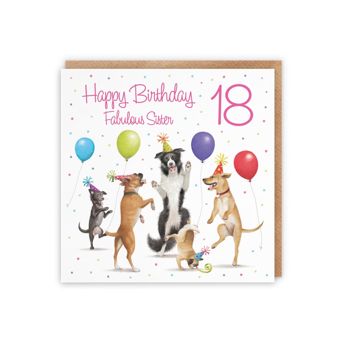 Hunts England 18th Sister Birthday Card - Dancing Dogs - Fabulous Sister - Age 18 - Women's 18th Birthday Card - Milo's Gallery - Funny — view 3