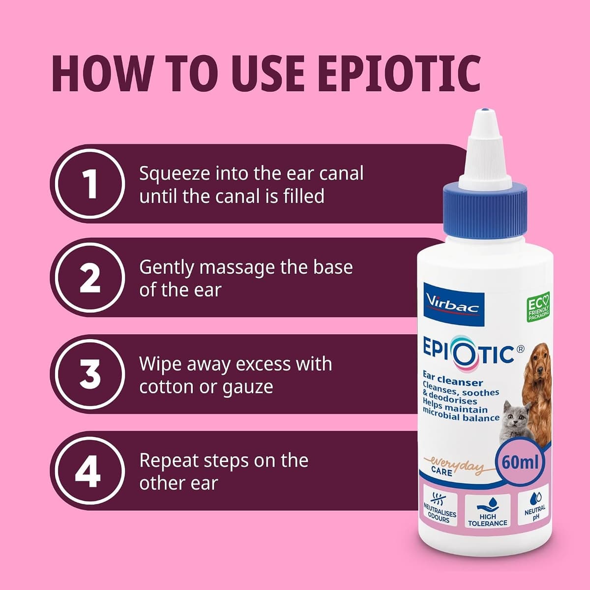 Virbac EpiOtic Cat and Dog Ear Cleaner Solution - Antibacterial and Anti-fungal Dog and Cat Ear Cleaner - 60ml — view 5