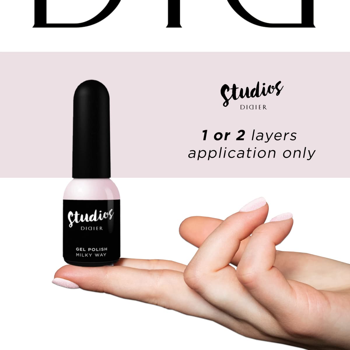 DIDIER LAB Premium Gel Nail Polish Studios Milky Way – TPO-Free UV LED Colour – Long-Lasting High Gloss Finish – Rich Pigmentation with Easy Application – Chip Resistant Soak-Off – 8ml — view 5