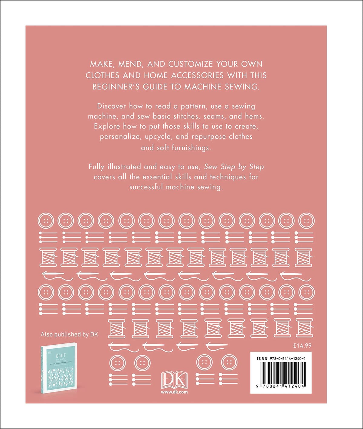 Sew Step by Step: How to use your sewing machine to make, mend, and customize — view 2