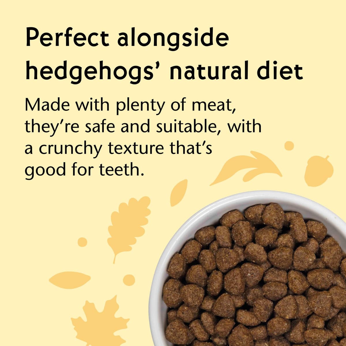Vale’s™ Hedgehog Food – specially developed – used daily at Vale Wildlife Hospital – meaty, crunchy biscuits, high in fibre – suitable and nutritious – ideal addition to their natural diet (1.5kg) — view 3